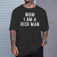 Mom I Am A Rich Man 面白い Tシャツ 彼への贈り物