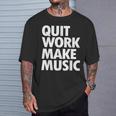 Quit Work Make Music 半袖 Tシャツ 彼への贈り物