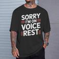 Sorry I'm Onoice Rest ボーカル合唱団の歌手休憩 Tシャツ 彼への贈り物