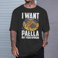 I Want Paella Not Your Opinion スペインのパエリア Tシャツ 彼への贈り物