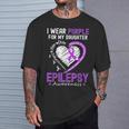 I Wear Purple For My Daughter Epilepsy Awareness Warrior Mom T-Shirt Gifts for Him