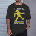 メンズ 電気技師が下手だったら骨が感電死する Tシャツ 彼への贈り物