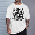 Don't Count Tiles タイルゲーム 麻雀選手 フォールド引退 Tシャツ 彼への贈り物
