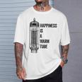 Happiness Is A Warm Tube アナログオーディオ。真空管 Tシャツ 彼への贈り物