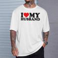 I Love My Husband I Heart My Husbandalentines Day Tシャツ 彼への贈り物