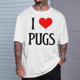 I Love Pugs I Heart Pugs Dog Lover Pet Puppy Dog Pug Tシャツ 彼への贈り物
