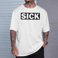 Sick Krank Krass Iickmodeick Tシャツ 彼への贈り物