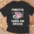 Moister Than An Oyster Meme I'm Moister Than An Oyster Tシャツ 高齢者への贈り物