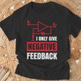 I Only Give Negative Feedback 電気ファニーエンジニア 長袖tシャツ Tシャツ 高齢者への贈り物