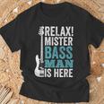 Relax Mister Bass Man Is Here ベースギター 楽器 ベーシスト Tシャツ 高齢者への贈り物