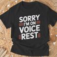 Sorry I'm Onoice Rest ボーカル合唱団の歌手休憩 Tシャツ 高齢者への贈り物