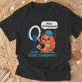 Stayhrimpy Prawn Forhrimpquadhrimp Lover Tシャツ 高齢者への贈り物