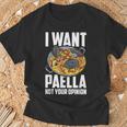 I Want Paella Not Your Opinion スペインのパエリア Tシャツ 高齢者への贈り物