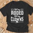 サーカスティック・ノット・マイ・ロデオノット・マイ・クラウンズ・ホース 長袖tシャツ Tシャツ 高齢者への贈り物