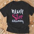 励ましギフト ポジティブなメッセージ Nevertop Dreaming Tシャツ 高齢者への贈り物