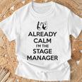 ステージ マネージャー ギフト Already Calm I'mtage Manager Tシャツ 高齢者への贈り物