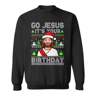 Go Jesus It's Your Birthday Ugly Christmas Sweater Christian Sweatshirt Unisex | Mazezy