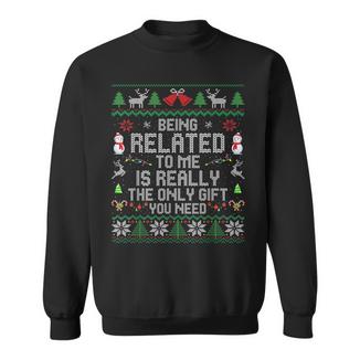 Being Related To Me Christmas Family Xmas Ugly Pajamas Sweatshirt - Thegiftio