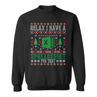 I Have A Spreadsheet For That Christmas Ugly Sweater Excel Sweatshirt - Monsterry