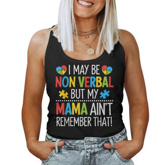 Non Verbal Autism Mama Awareness Autistic Mom Mother Womens Women Tank Top | Mazezy