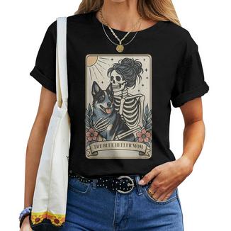Cute Blue Heeler Dog Mom Tarot Card Skeleton Mama Dog Pet Women T-shirt - Thegiftio
