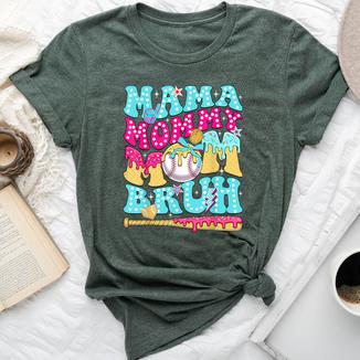 Mama Mommy Mom Bruh Baseball Drip Ice Cream Mother's Day Bella Canvas T-shirt | Mazezy