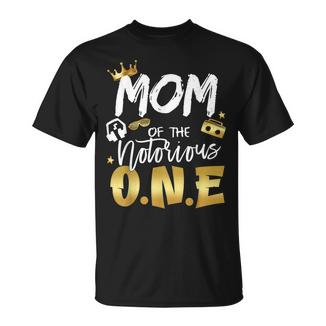 Mom Of The Notorious One Old School 1St Hip Hop Birthday T-Shirt - Monsterry