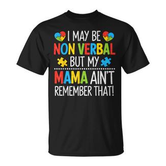 Non Verbal Autism Mama Awareness Autistic Mom Mother Womens T-Shirt | Mazezy