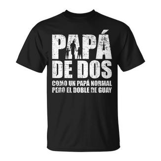 Papá De Dos Día Del Padre Camiseta unisex - Regaloses