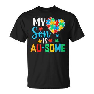 My Son Is Au-Some Autism Mama Acceptance Awareness Mom T-Shirt - Thegiftio