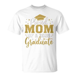 Mom Senior 2026 Proud Mom Of A 2026 Graduate Done 2026 T-Shirt - Monsterry